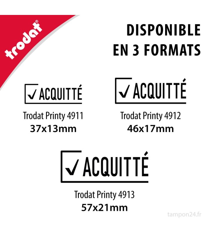 Cachet Trodat pour tamponner la mention : ACQUITTÉ