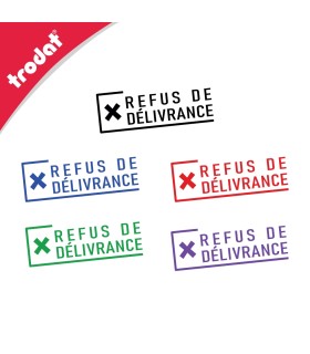 Cachet REFUS DE DÉLIVRANCE spécial officines de pharmacie