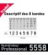 détails des 8 bandes du Trodat Professional 5558