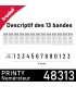 Descriptif des 13 bandes du numéroteur Trodat 48313