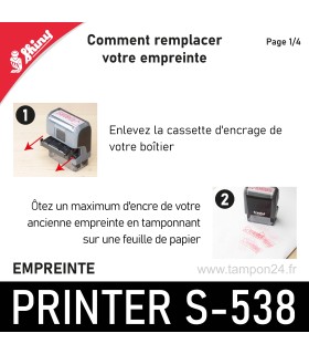 Changement d'empreinte du Shiny Printer S-538 - Retirer la réserve d'encre