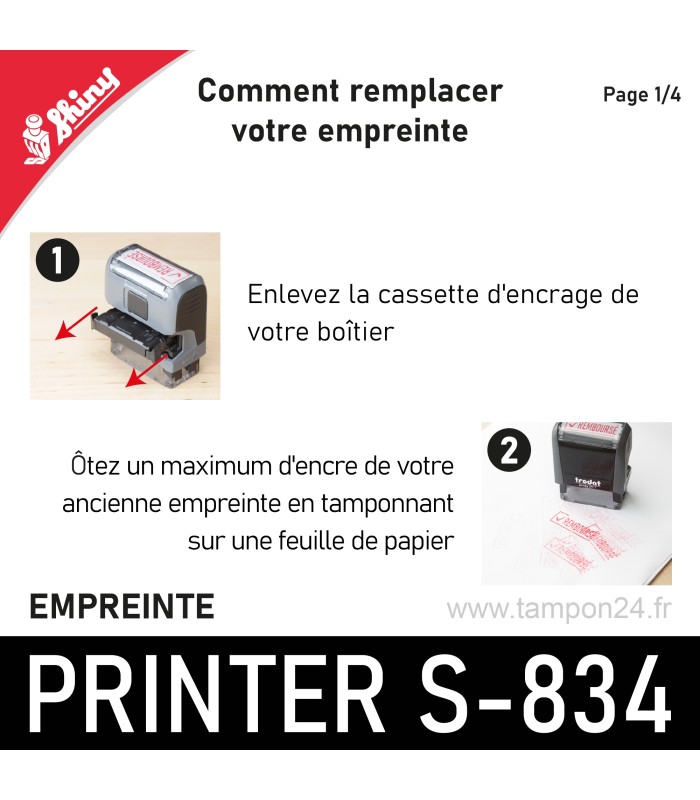 Comment remplacer votre empreinte sur le Shiny Printer S-834