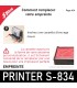 Remplacer la réserve d'encre de votre Shiny Printer s 834 pour une impression parfaite