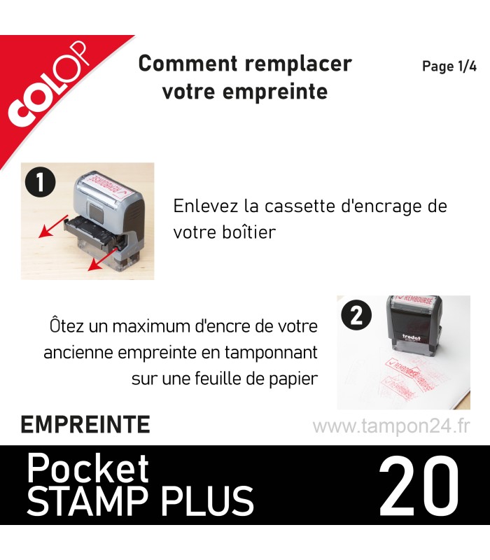 Pour remplacer la plaque personnalisée de votre Colop Pocket Stamp Plus 20, retirer d'abord la réserve d'encre