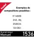 Exemples de compositions possibles avec le numéroteur manuel 6 bandes Trodat 1536